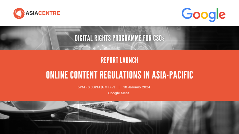 Read more about the article Asia Centre Launches Report on Online Content Regulations in the Asia-Pacific