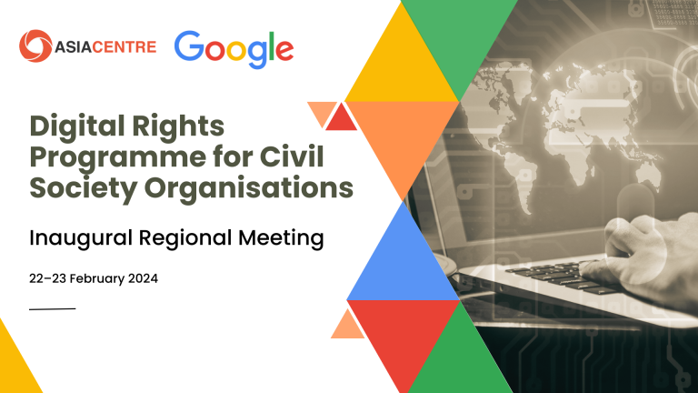Read more about the article Asia Centre Hosts Regional Meeting on Digital Rights