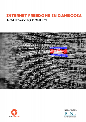 Internet Freedoms in Cambodia: A Gateway to Control
