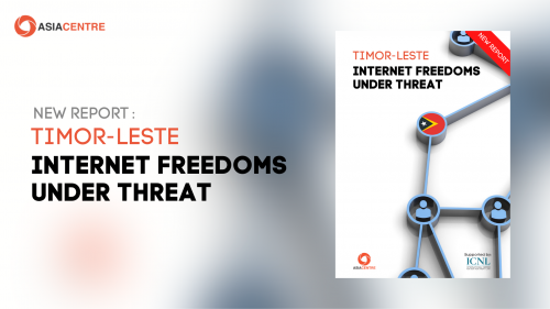 Read more about the article Timor-Leste’s Problematic “Internet” Laws