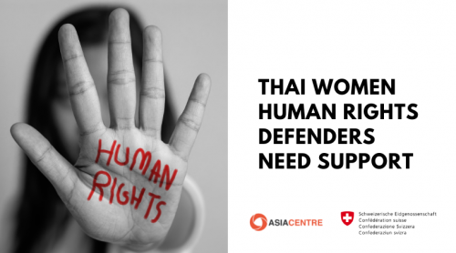 Read more about the article Thai Women Human Rights Defenders Need Support